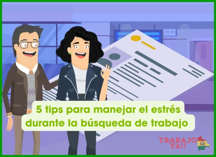 ¿5 consejos para gestionar el estrés durante la búsqueda de empleo?