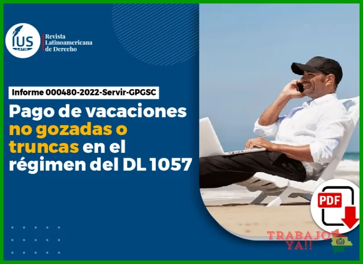Concepto de vacaciones no gozadas como derecho laboral irrenunciable